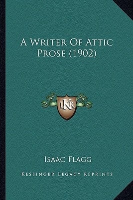 A Writer Of Attic Prose (1902)
