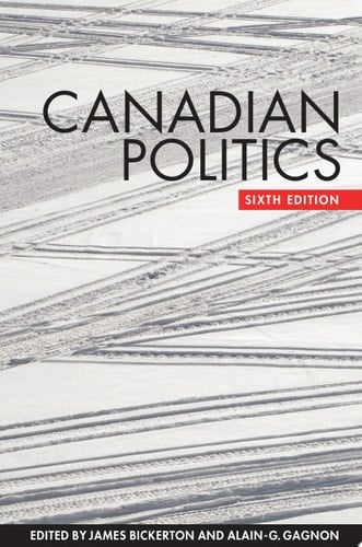 Canadian Politics Sixth Edition