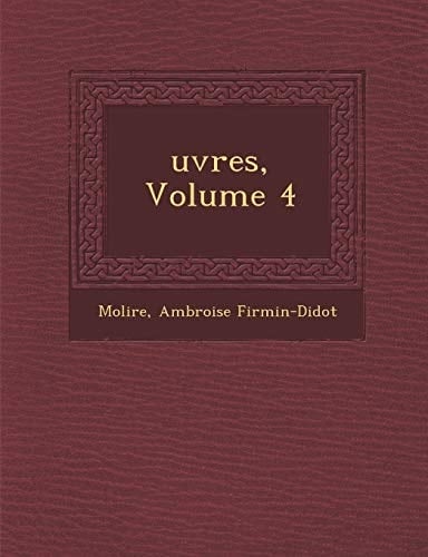 uvres, Volume 4