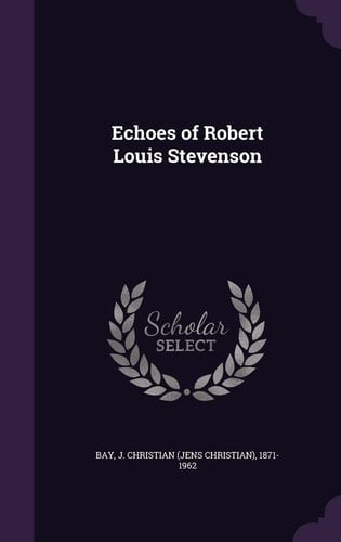 Echoes of Robert Louis Stevenson