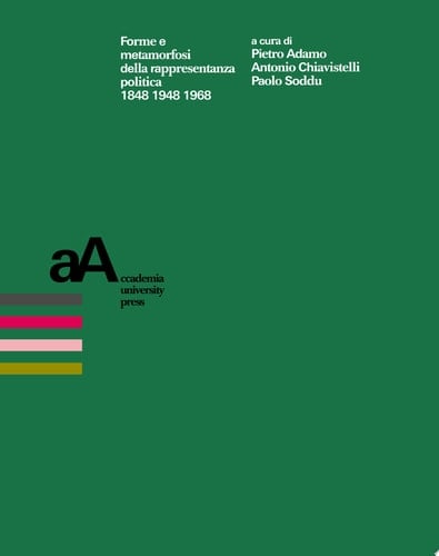 Forme e metamorfosi della rappresentanza politica 1848 1948 1968