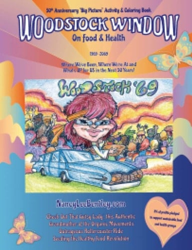 WOODSTOCK WINDOW on Food & Health (1969-2069)