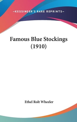 Famous Blue Stockings (1910)