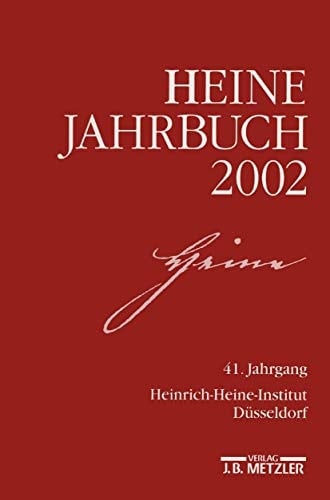 Heine-Jahrbuch 2002 41. Jahrgang