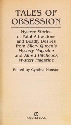 Tales of Obsession Mystery Stories of Fatal Attractions and Deadly Desires