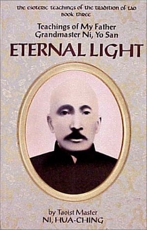 The Esoteric Teachings of the Tradition of Tao: Eternal light