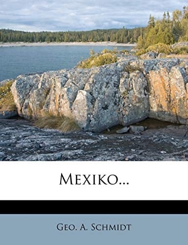 Mexiko... (German Edition)