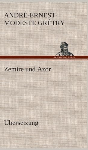 Zemire Und Azor
