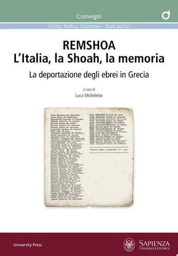 REMSHOA. L’Italia, la Shoah, la memoria La deportazione degli ebrei in Grecia