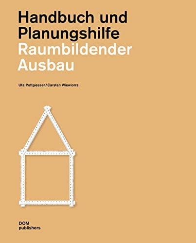 Raumbildender Ausbau Handbuch und Planungshilfe