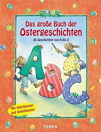 Das große Buch der Ostergeschichten