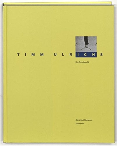 Timm Ulrichs die Druckgrafik