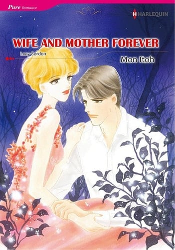 Wife and Mother Forever Harlequin Comics