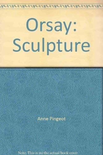 Orsay Sculpture