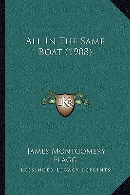 All In The Same Boat (1908)