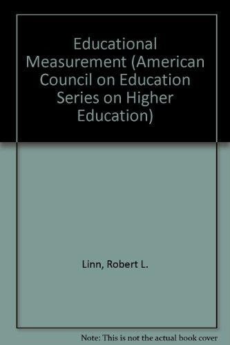 Educational Measurement (American Council on Education/Oryx Series on Higher Education)