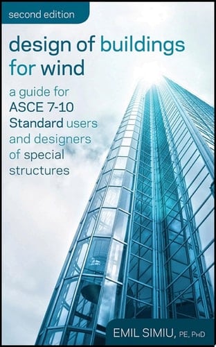 Design of Buildings for Wind A Guide for ASCE 7-10 Standard Users and Designers of Special Structures