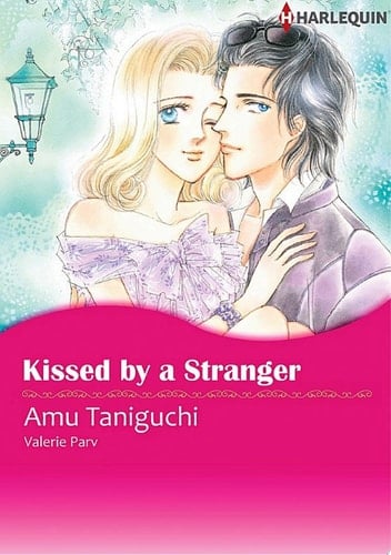 Kissed by A Stranger Harlequin Comics