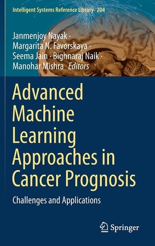 Advanced Machine Learning Approaches in Cancer Prognosis Challenges and Applications
