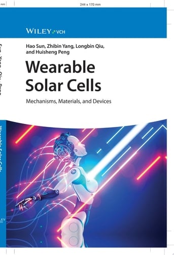 Wearable Solar Cells Mechanisms, Materials, and Devices