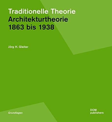 Traditionelle Theorie 1863 bis 1938