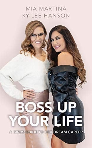 Boss Up Your Life A Girl's Guide to Her Dream Career
