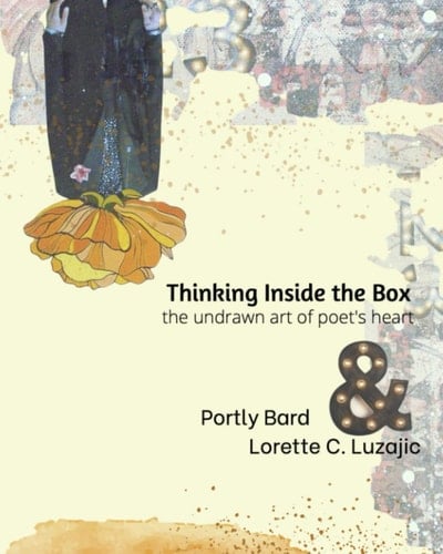 Thinking Inside the Box The Undrawn Art of Poet's Heart