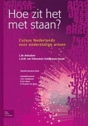 Hoe zit het met staan? Cursus Nederlands voor anderstalige artsen