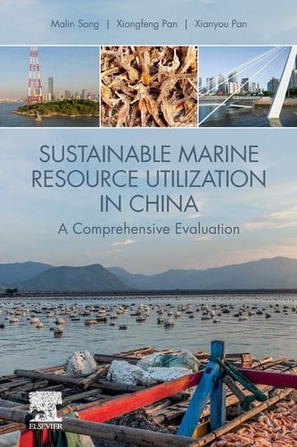 Sustainable Marine Resource Utilization in China A Comprehensive Evaluation