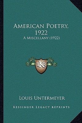 American Poetry, 1922: A Miscellany (1922)