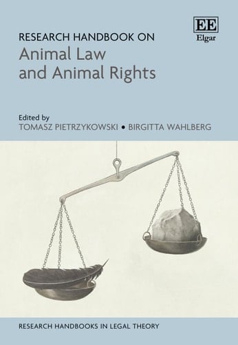 Research Handbook on Animal Law and Animal Rights