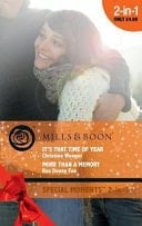It's That Time of Year / More Than a Memory: It's That Time of Year / More Than a Memory (Mills & Boon Cherish) (The Hawkins Legacy, Book 1)