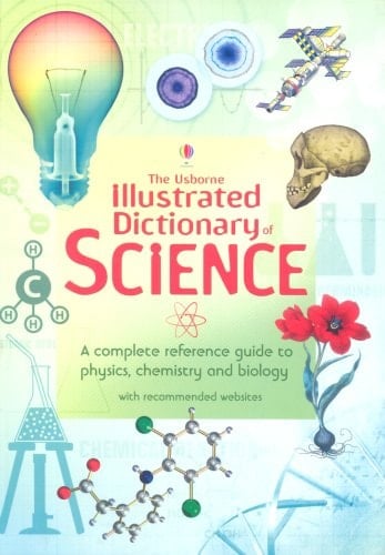 The Usborne Illustrated Dictionary of Science