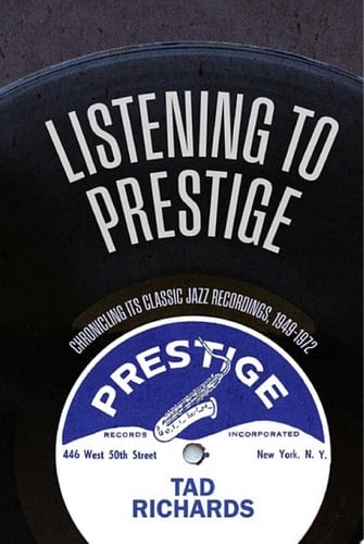 Listening to Prestige