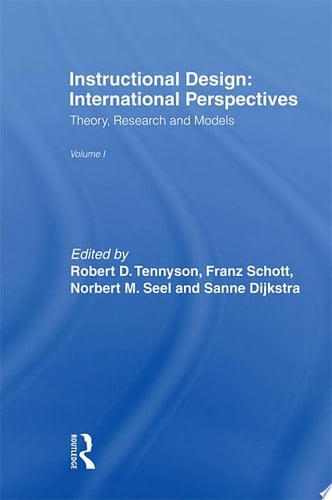 Instructional Design: International Perspectives I Volume I: Theory, Research, and Models:volume Ii: Solving Instructional Design Problems