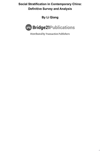 Social Stratification in Contemporary China Definitive Survey and Analysis