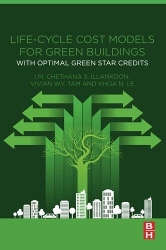 Life-Cycle Cost Models for Green Buildings With Optimal Green Star Credits