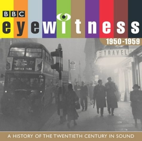 Eyewitness the 1950s