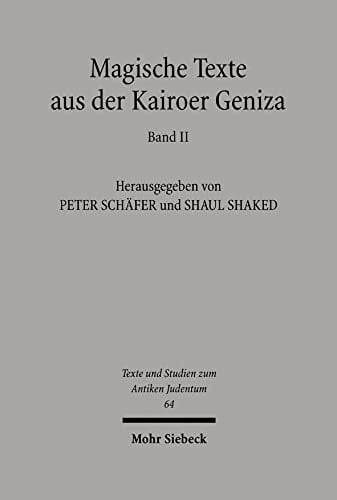 Magische Texte aus der Kairoer Geniza