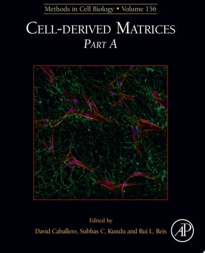 Cell-derived Matrices Part A