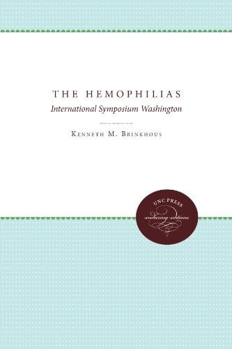 The Hemophilias Third International Symposium