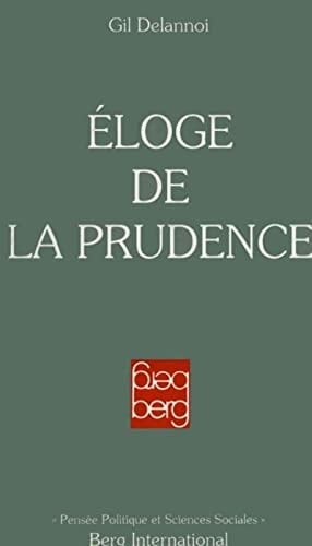 Éloge de la prudence
