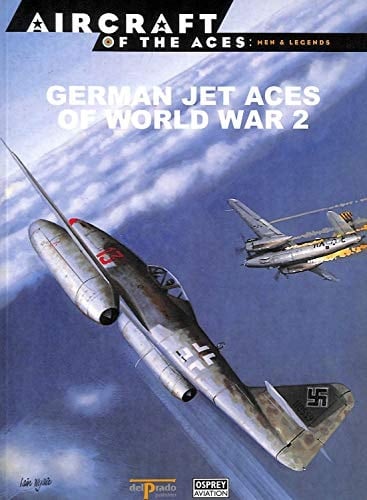 German Jet Aces of World War 2