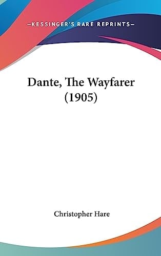 Dante, The Wayfarer (1905)