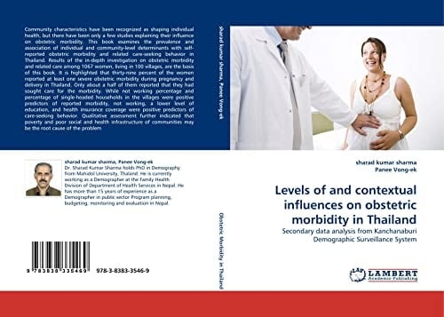 Levels of and Contextual Influences on Obstetric Morbidity in Thailand