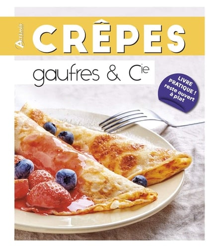 Crêpes, gaufres & Cie