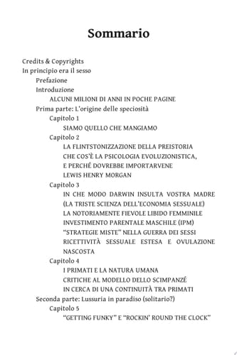 In principio era il sesso Come ci accoppiamo, ci lasciamo e viviamo l’amore oggi