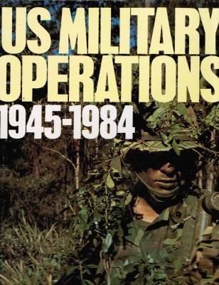 US Military Operations, 1945-1984