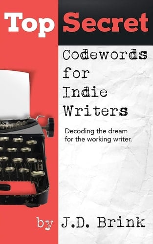 Top Secret Codewords For Indie Writers