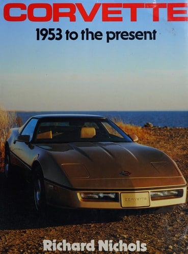 Corvette 1953 to the Present